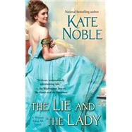 The Lie and the Lady 9781476749396