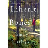 Inherit the Bones A Mystery 9781250089397