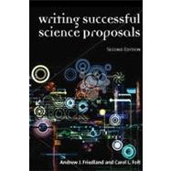 Writing Successful Science Proposals, Second Edition 9780300119398