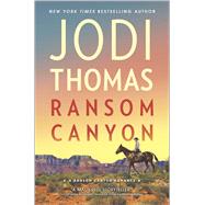 Ransom Canyon 9780373789399