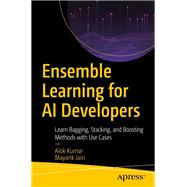 Ensemble Learning for AI Developers