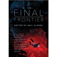 The Final Frontier 9781597809399