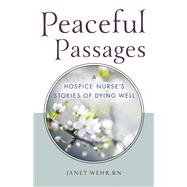 Peaceful Passages 9780835609401