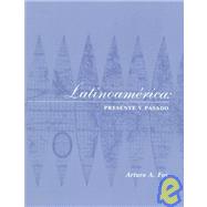 Latinoamerica : Presente and Pasado