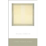 Prairie Harbour 9780889229402