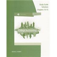 Study Guide Solutions, Chapters 10-15 for Heintz/Parry’s College Accounting, 21st 9781285059402