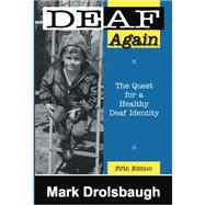Deaf Again