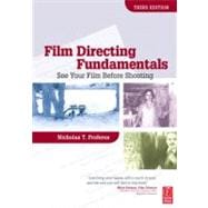 Film Directing Fundamentals 9780240809403