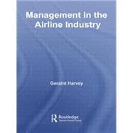 Management in the Airline Industry 9780415759403