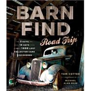 Barn Find Road Trip 9780760349403