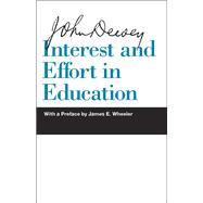 Interest and Effort in Education 9780809329403