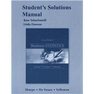 Student Solutions Manual for Business Statistics 9780321689405