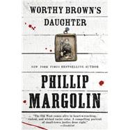 Worthy Brown's Daughter 9780062369406