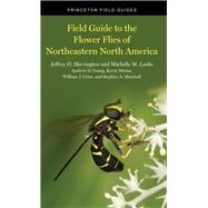 Field Guide to the Flower Flies of Northeastern North America 9780691189406
