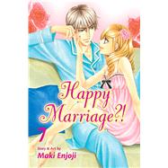 Happy Marriage?!, Vol. 7 9781421559407