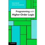 Programming with Higher-Order Logic