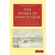 The Works of John Ruskin 9781108009409