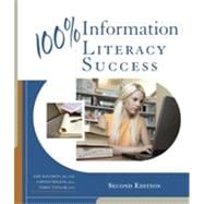 100% Information Literacy Success, 2nd Edition 9781133379409