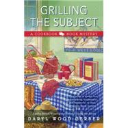 Grilling the Subject 9780425279410