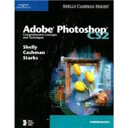 Adobe Photoshop CS2 : Comprehensive Concepts and Techniques