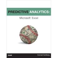 Predictive Analytics Microsoft Excel 9780789749413