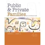 Public and Private Families : An Introduction, with PowerWeb 9780072949414