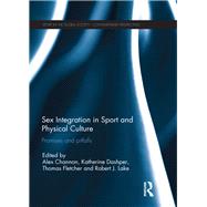 Sex Integration in Sport and Physical Culture 9780367139414