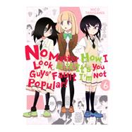 No Matter How I Look at It, It's You Guys' Fault I'm Not Popular!, Vol. 6 9780316259415