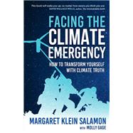 Facing the Climate Emergency 9780865719415