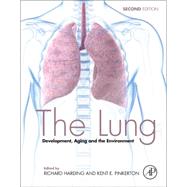 The Lung: Development, Aging and the Environment 9780127999418