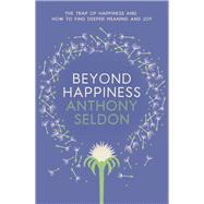 Beyond Happiness 9781473619418