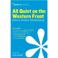 All Quiet on the Western Front SparkNotes Literature Guide 9781411469419
