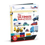 The Ultimate Book of Vehicles 9782848019420
