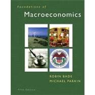 Foundations of Macroeconomics and MyEconLab with Pearson eText Student Access Code Card Package 9780132479424