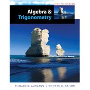 Algebra and Trigonometry 9781285449425