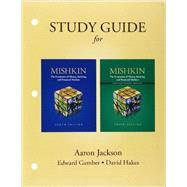 Study Guide for The Economics of Money, Banking, and Financial Markets and The Economics of Money, Banking, and Financial Markets Business School Edition 9780132769426