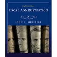 Fiscal Administration, 8th Edition 9781133339427