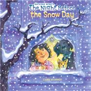 The Night Before the Snow Day 9780399539428