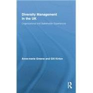 Diversity Management in the UK: Organizational and Stakeholder Experiences 9781138879430