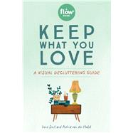 Keep What You Love 9781523509430