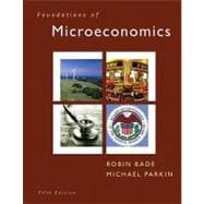 Foundations of Microeconomics and MyEconLab Student Access Code Card 9780132479431