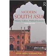 Modern South Asia: History, Culture, Political Economy 9780415779432