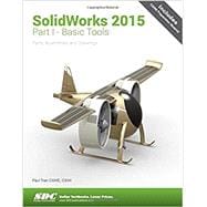 Solidworks 2015 Part I Basic Tools