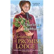 Christmas at Promise Lodge 9781420139433