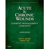Acute & Chronic Wounds 9780323069434