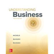 Understanding Business, 12th Edition 9781259929434