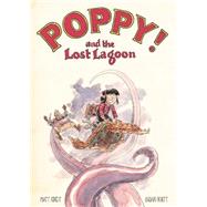 Poppy and the Lost Lagoon 9781616559434