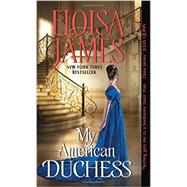 My American Duchess 9780062389435