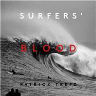 Surfers' Blood 9781576879436