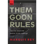 Them Goon Rules